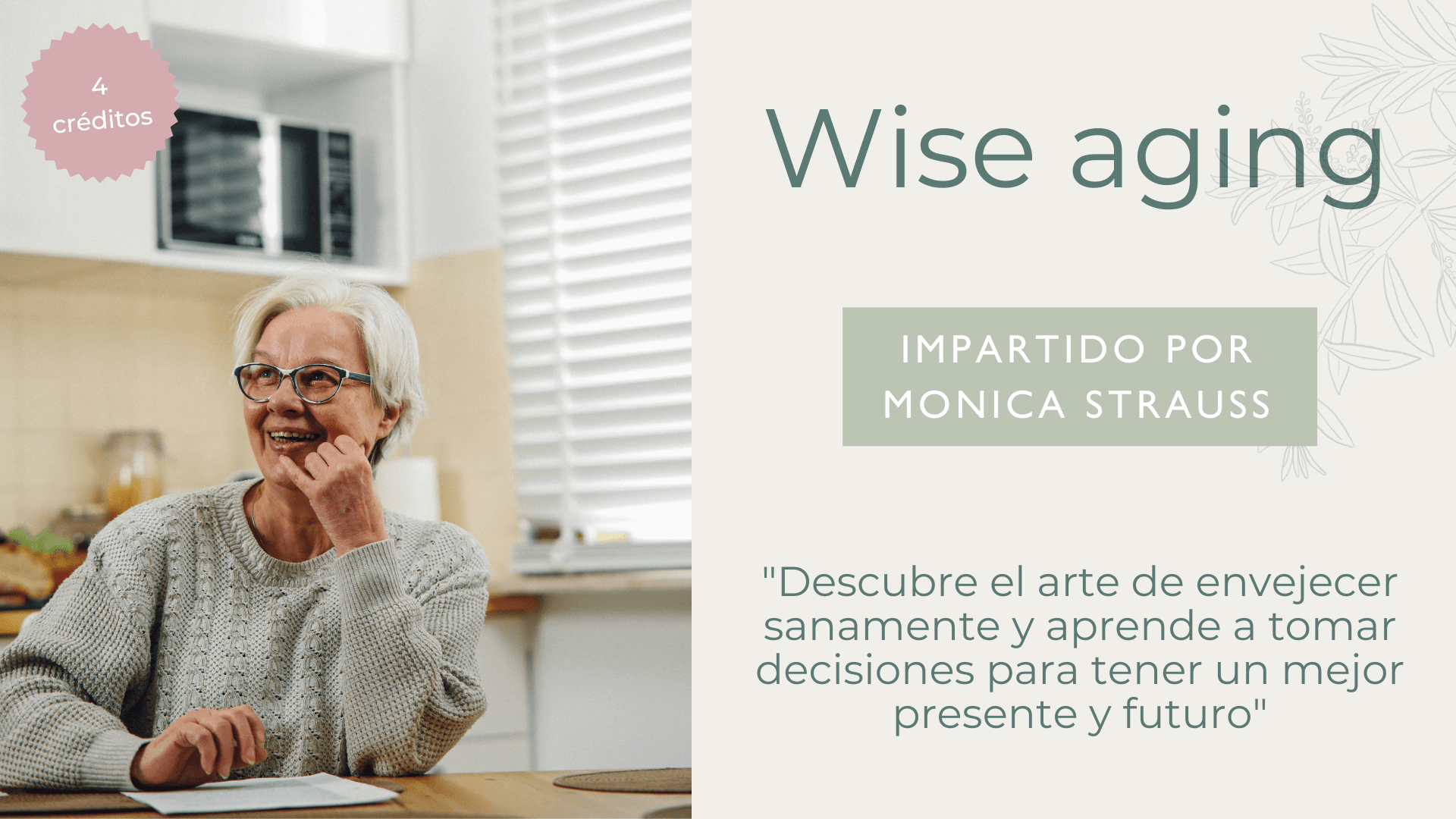 Wise Aging: El arte de envejecer bien